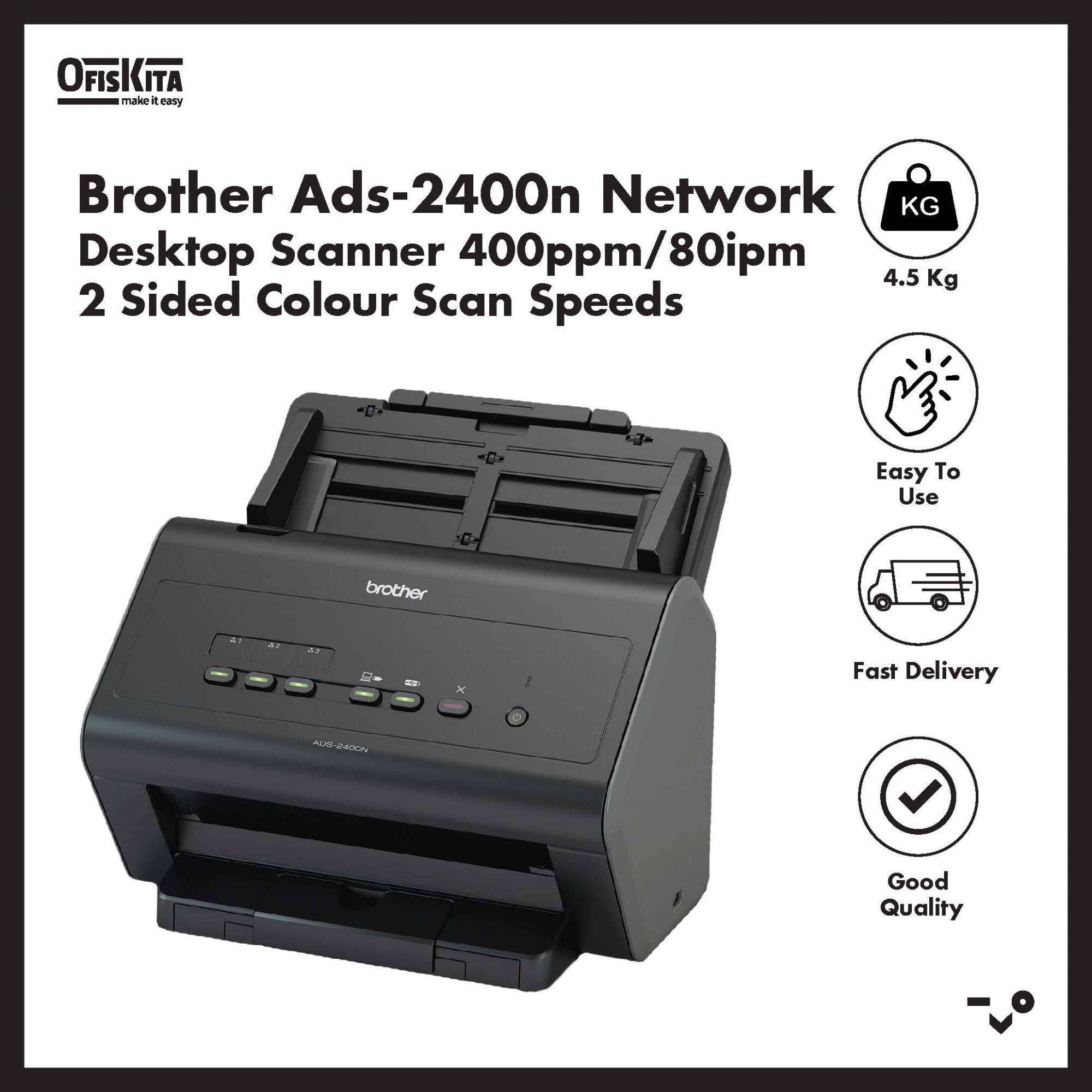 BROTHER ADS2400N NETWORK DESKTOP SCANNER 400PPM/80IPM 2 SIDED COLOUR