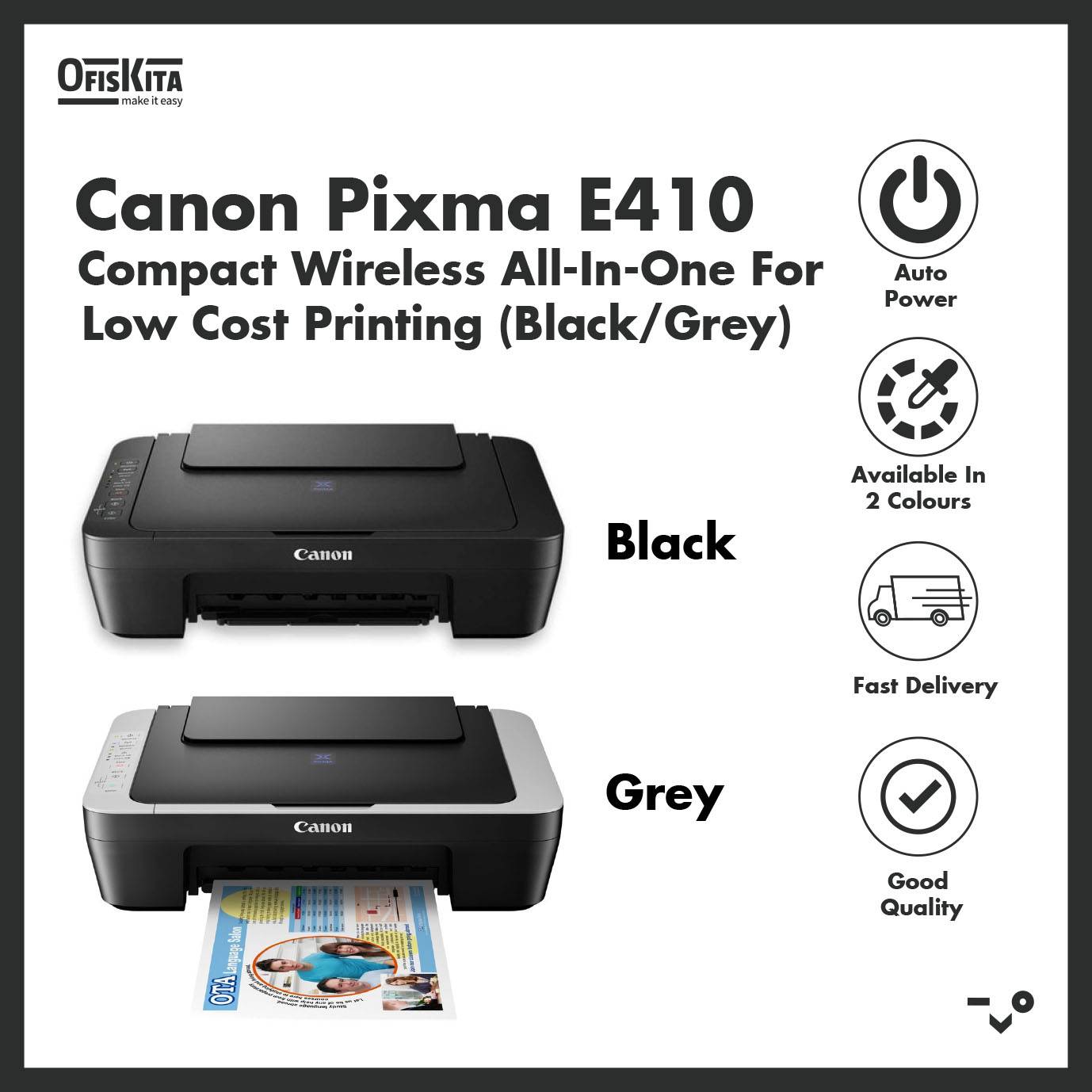 Ofiskita Canon Pixma E410 Compact AllInOne Low Cost Printing Printer