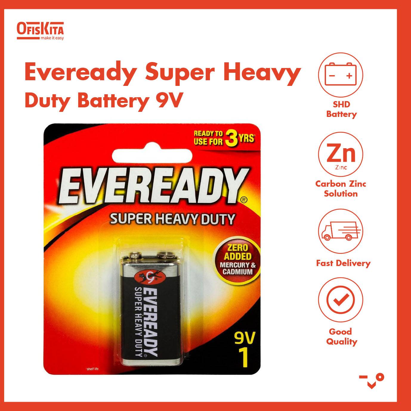 Ofiskita Eveready Super Heavy Duty Battery 9V