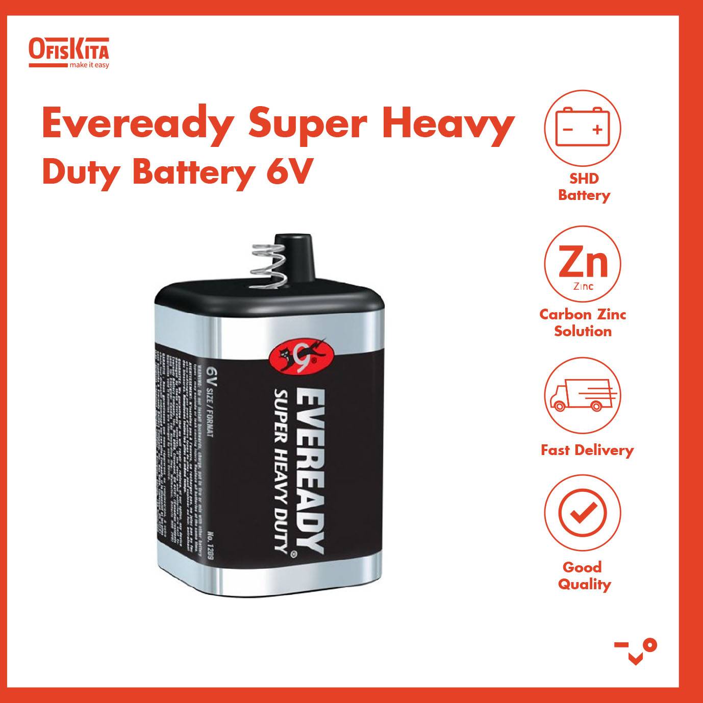 Ofiskita Eveready Super Heavy Duty Battery 6V